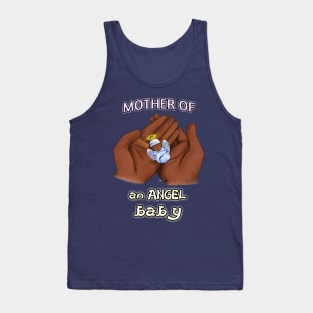 Mother of an Angel Baby (Black) Tank Top